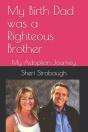 My Birth Dad Was A Righteous Brother - Preview