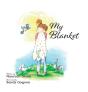 My Blanket - Preview