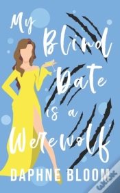 Capa do artigo My Blind Date Is A Werewolf
