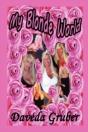 My Blonde World - Preview