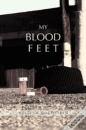 My Blood Feet