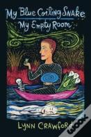 My Blue Coiling Snake, My Empty Room
