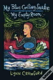Capa do artigo My Blue Coiling Snake, My Empty Room
