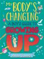 My Body'S Changing: A Boy'S Guide To Growing Up - Preview