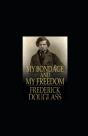 My Bondage And My Freedom Annotated - Preview