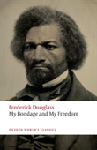 My Bondage And My Freedom