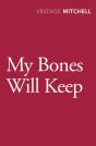 My Bones Will Keep - Preview