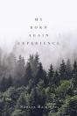 My Born Again Experience - Preview