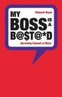 My Boss Is A Bastard - Preview