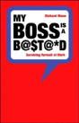 My Boss Is A Bastard - Preview