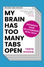 My Brain Has Too Many Tabs Open - Preview
