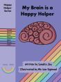 My Brain Is A Happy Helper - Preview