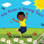 Capa do artigo My Brain Is Strong Too!