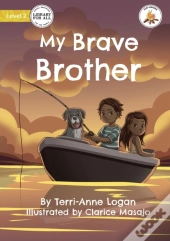 My Brave Brother