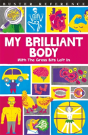 My Brilliant Body - Preview