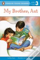 My Brother, Ant