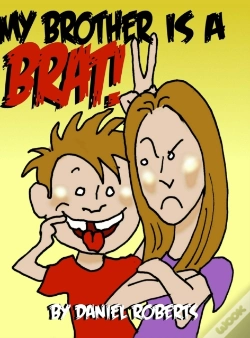 Capa do artigo My Brother Is A Brat
