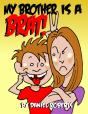 My Brother Is A Brat - Preview