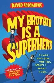 Capa do artigo My Brother Is A Superhero