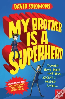 Capa do artigo My Brother Is A Superhero