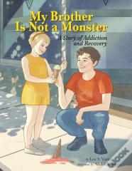 My Brother Is Not A Monster