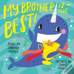 Capa do artigo My Brother Is The Best! (A Hello!Lucky Book)