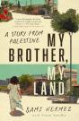 My Brother, My Land - Preview