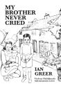 My Brother Never Cried - Preview