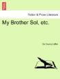 My Brother Sol, Etc. - Preview