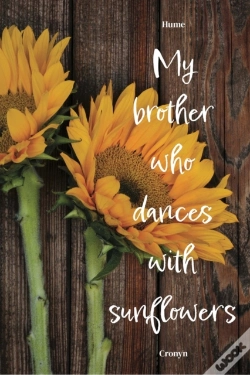 Capa do artigo My Brother Who Dances With Sunflowers