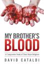 My Brother'S Blood - Preview