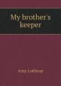 My Brother'S Keeper - Preview