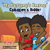 My Brother'S Keeper Children'S Book
