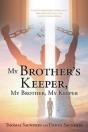 My Brother'S Keeper, My Brother, My Keep - Preview