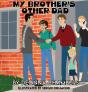 My Brother'S Other Dad - Preview