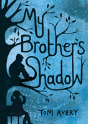 My Brother'S Shadow - Preview