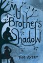 My Brother'S Shadow - Preview
