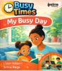 My Busy Day - Preview