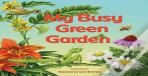 My Busy Green Garden