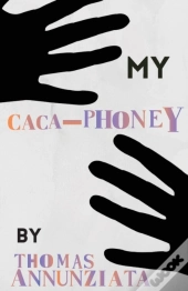 My Cacaphoney