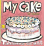 My Cake / Mi Pastel - Preview
