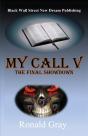 My Call V: The Final Showdown - Preview