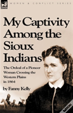 Capa do artigo My Captivity Among The Sioux Indians