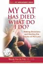 My Cat Has Died: What Do I Do : Making D - Preview