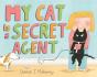 My Cat Is A Secret Agent - Preview