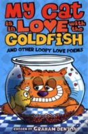 Capa do artigo My Cat Is In Love With The Goldfish And Other Loopy Love Poems