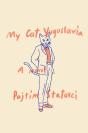 My Cat Yugoslavia - Preview