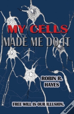 Capa do artigo My Cells Made Me Do It