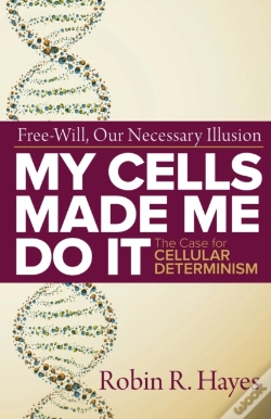 Capa do artigo My Cells Made Me Do It