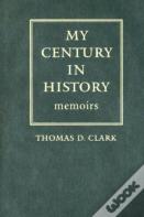 My Century In History